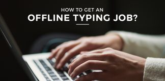 Get an Offline Typing Job