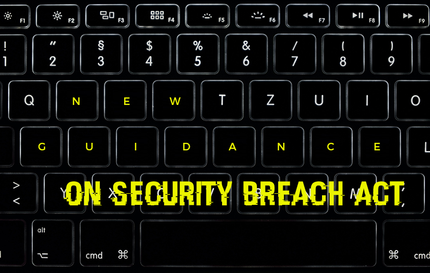 Donovan New Guidance on Security Breach Act