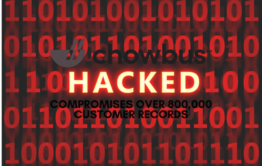 Chowbus Breach Compromises Customer Records