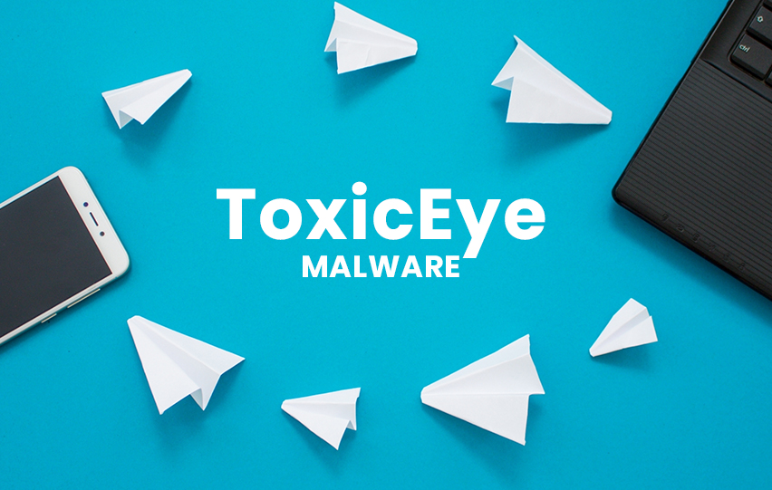 Hackers Controlled ToxicEye Malware 