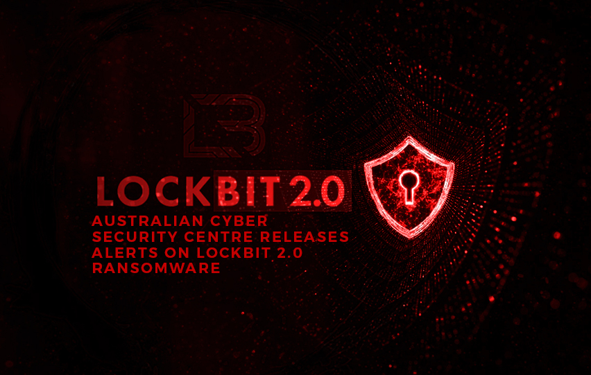 Australian Cyber Security Centre Releases Alerts Ransomware Attacks