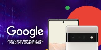 Google New Pixel 6 and Pixel 6 Pro Smartphones